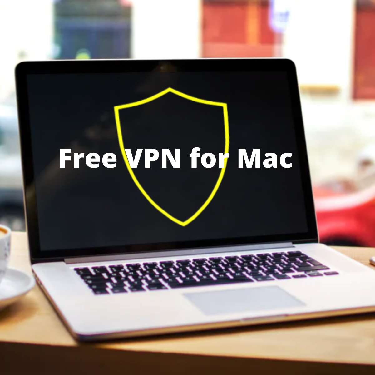 vpn for laptop mac free